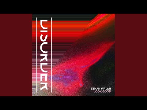 Look Good (Extended)