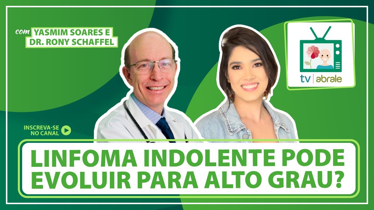 Linfoma indolente pode evoluir para alto grau?