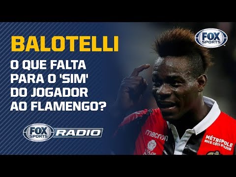 O que falta para o 'sim' de Balotelli ao Flamengo?