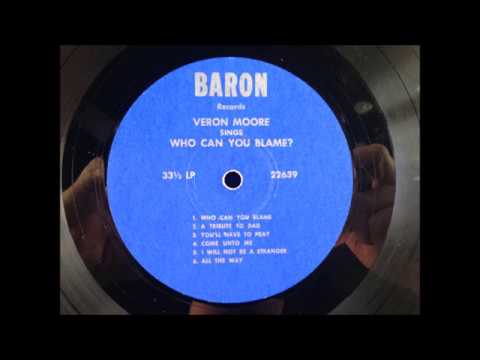 Veron Moore - All The Way - Gospel Bop LP