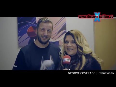 GROOVE COVERAGE Live @ eXcalibur Hartberg