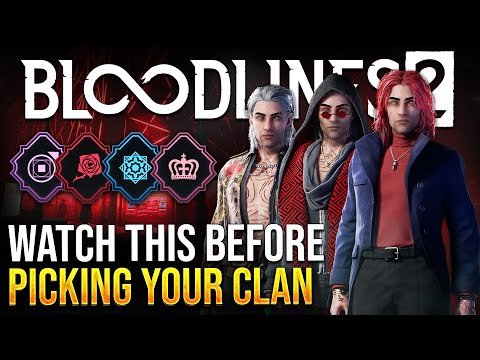 The ULTIMATE Guide To Clans in Vampire: The Masquerade Bloodlines 2