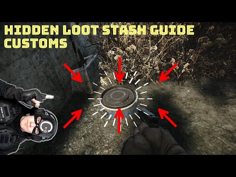 Escape from Tarkov, Customs hidden loot stash guide