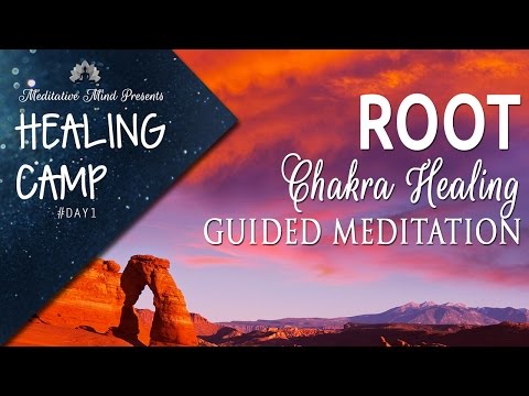 Root Chakra Healing Guided Meditation | Healing Camp #1