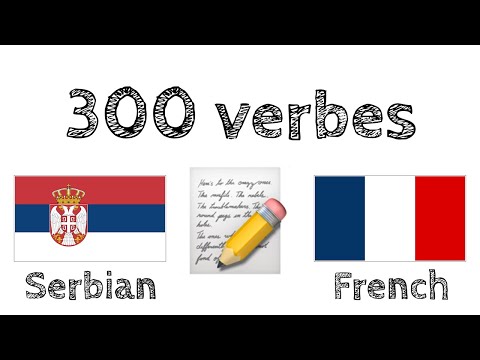 300 verbes + Lecture et écoute : - Serbe + Français - (locuteur de langue maternelle)