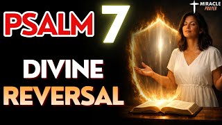 Shield Your Soul: Divine Justice and Protection Prayer (Psalm 7)