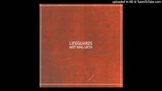 Lifeguards - Red Whips & Miracles