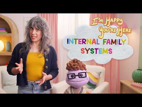 Learn to Reparent Yourself With Internal Family Systems