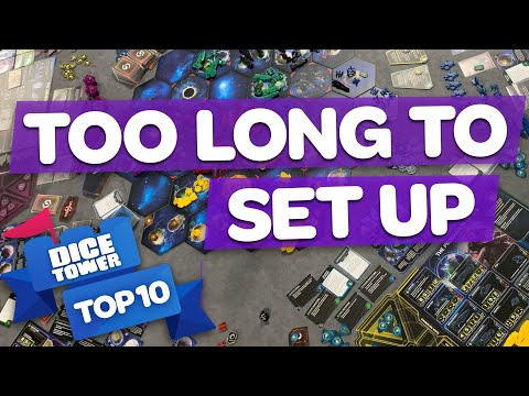 Top 10 Games that Take Too Long to Set Up
