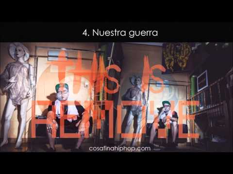 04. Nuestra guerra ft. Zaker y Zoen - CosaFina [REMOVE-LP]
