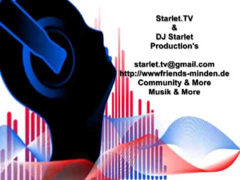 Starlet.TV Produktion - Rave around my Planet