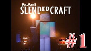 SLENDERCRAFTをやってみた #1