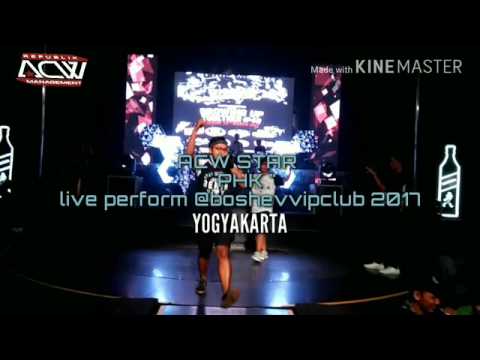 Pemberi Harapan Kechu ( PHK ) - Acw Star Live Boshe VVIP clup jogya 2017