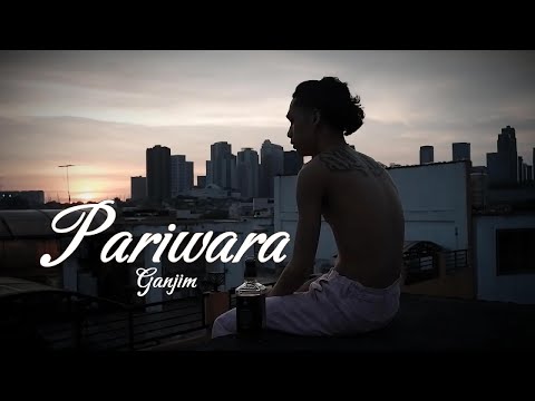 Ganjim - Pariwara (prod.shadybeats)