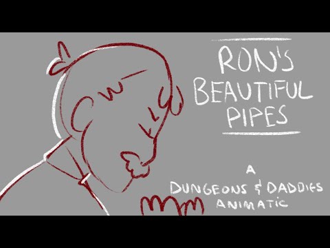 Ron's Beautiful Pipes | Dungeons and Daddies Animatic