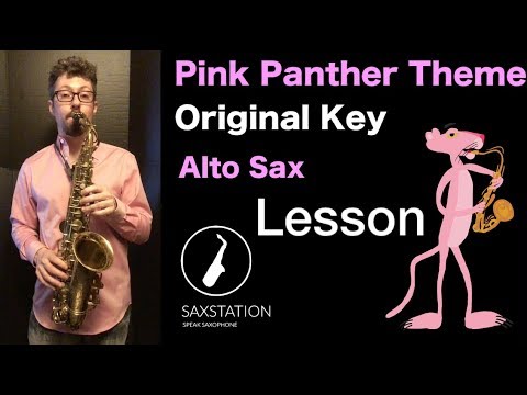 How to Play Pink Panther Theme on Alto Sax Original Key (Alto Saxophone Notes)
