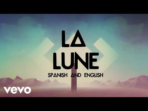 Madeon ft Dan Smith - La Lune Lyrics (Español e Inglés)