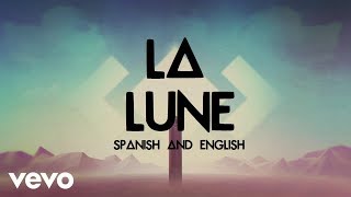 Madeon ft Dan Smith - La Lune Lyrics (Español e Inglés)