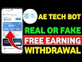 AE Tech Telegram Bot Guide AE Tech Bot Real Or Fake AE Tech Telegram Bot Withdrawal
