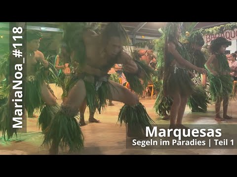 #118_Sailing in Paradise | Marquesas Part 1 | SY MariaNoa