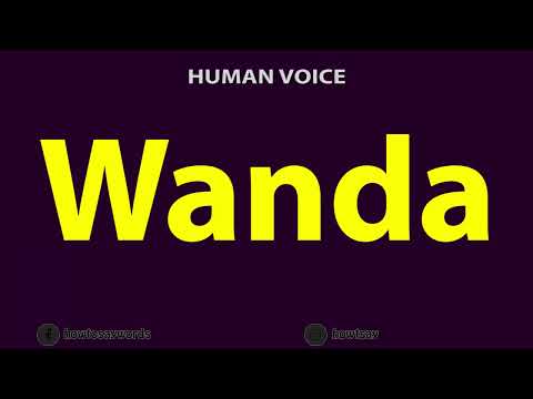 How To Pronounce Wanda