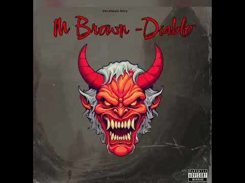 M Brown - Diablo