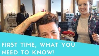Hair Replacement Hair System Review First Time At The Salon, What You Should Know!
