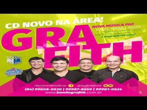 Banda Grafith - CD Promocional Setembro 2015 | Oficial