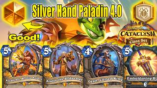 I Got Rank Legend With Best Silver Hand Paladin 4.0 Deck To Craft! CATACLYSM Class Set | Hearthstone