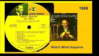 Frank Sinatra - Watch What Happens
