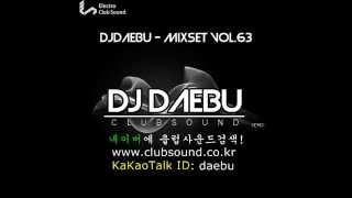 떡춤믹스 DJDAEBU(DJ대부) - Mixset Vol.63 (Live Mix)
