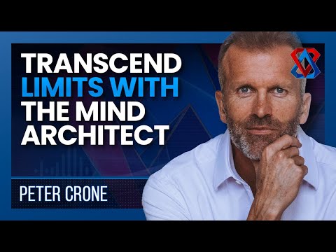 Breaking the Illusion: Self-Discovery and Transcending Limits - Peter Crone - Think Tank - E32