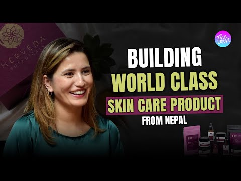 From the US to Nepal: Innovating Skincare | Dr. Prativa Pandey | Herveda Botanicals CEO | Ep 233