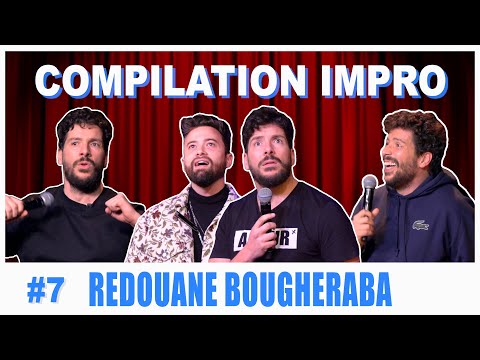 COMPILATION IMPRO #07 - REDOUANE BOUGHERABA
