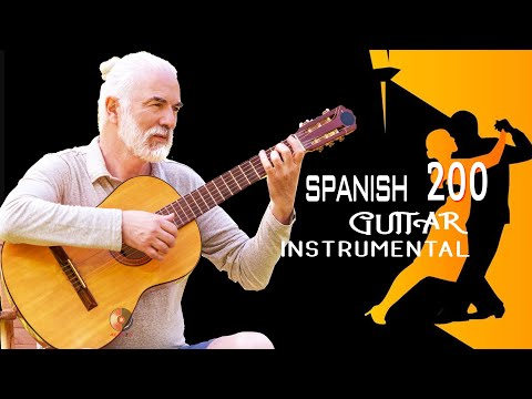 Top 200 Romantic Spanish Guitar Melodies - Most Beautiful Relaxing Rumba - Mambo - Samba Latin Music