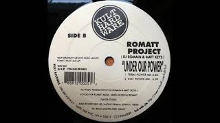 Romatt Project - Under Our Power (Inst Power Mix)