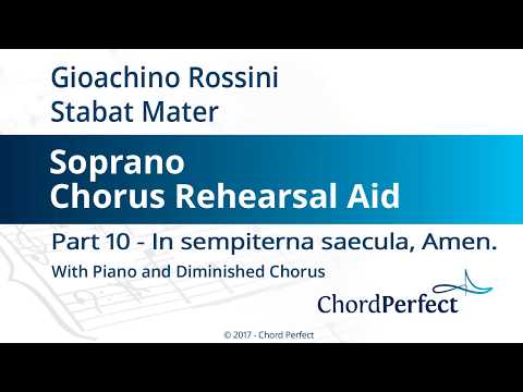 Rossini's Stabat Mater Part 10 - In sempiterna saecula, Amen - Soprano Chorus Rehearsal Aid