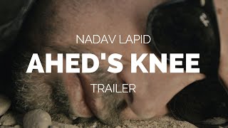 Ha'berech (Ahed's Knee) - Nadav Lapid Film Trailer (2021)