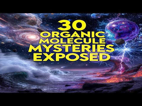Everything You Missed About 30 Theories About the Universes First Organic Molecules | Astrobiology