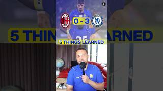 Download lagu 5 THINGS From Chelsea 3-0 AC Milan #chelsea #cfc #jakarta #milan #chelseafc mp3