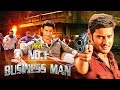 No 1 Businessman 2012 Mahesh Babu Hindi Dubbed Superhit Movie Kajal Agarwal Prakash Raj