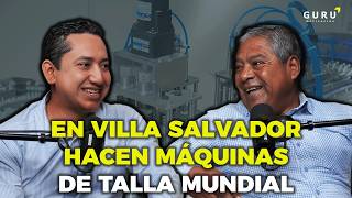 “Demoré 4 años en fabricar una máquina y casi quiebro”: Hedwin Maguiña / Historia de Resiliencia
