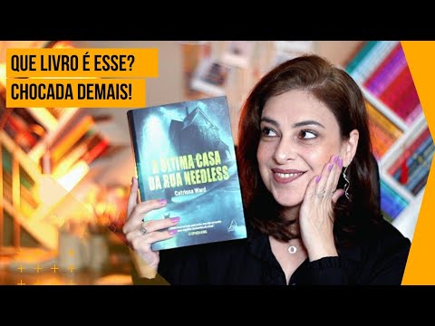 A ÚLTIMA CASA DA RUA NEEDLESS - Catriona Ward | Ju Oliveira