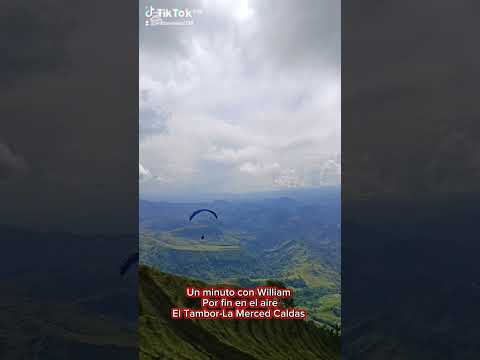 Un minuto con William.  Por fin en el aire. El Tambor-La Merced caldas.