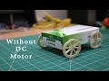 How To Make DIY Matchsticks Wheels Car Without DC Motor For FUN