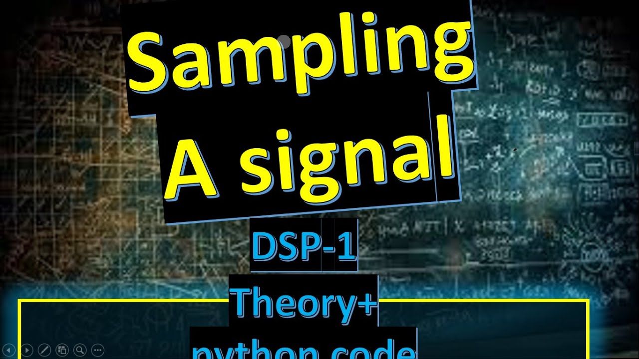 dsp1: sampling a sinosoidal signal(theory +python code +improving)