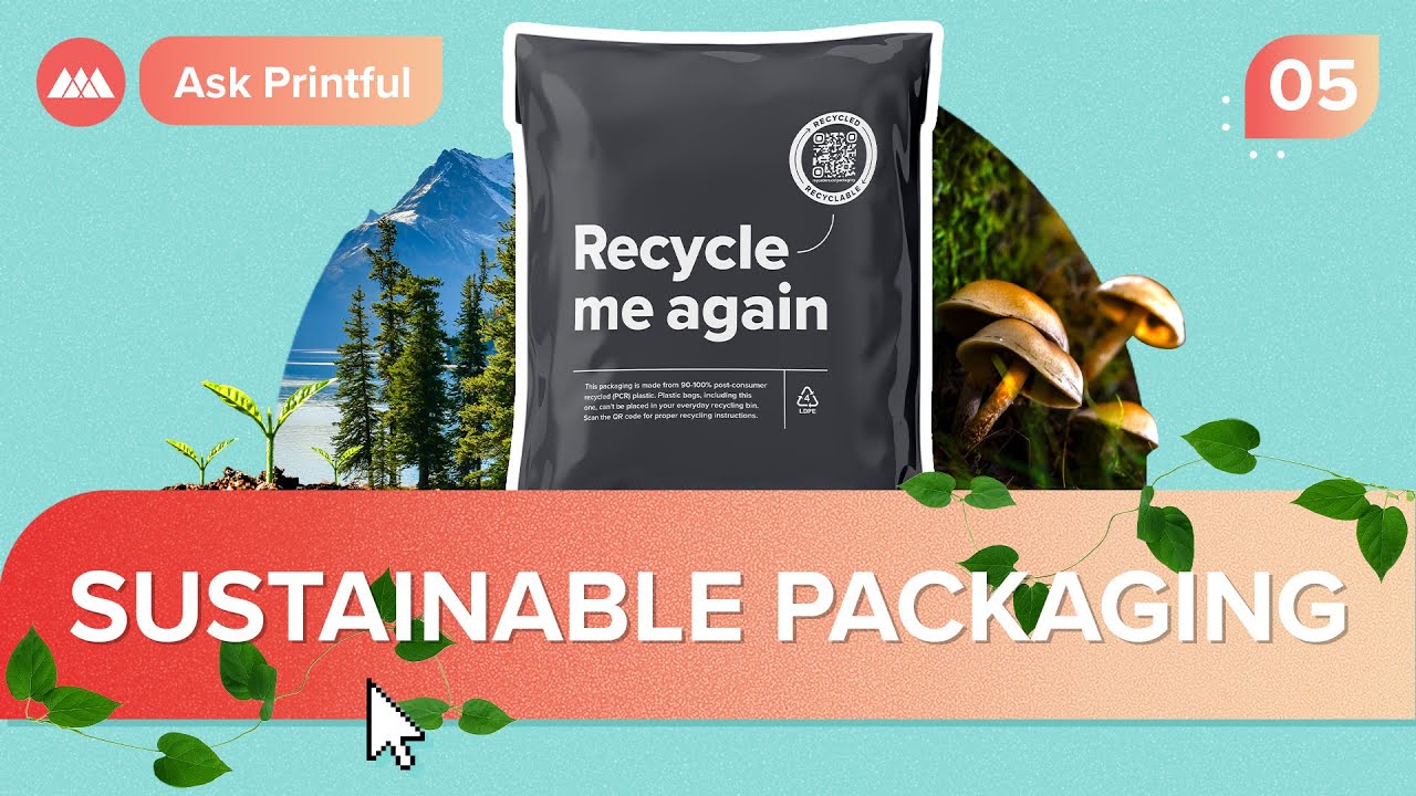 Eco-Friendly Products and Sustainable Packaging at Printful