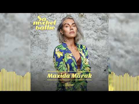 Maxida Märak – Eloise (Official Audio)