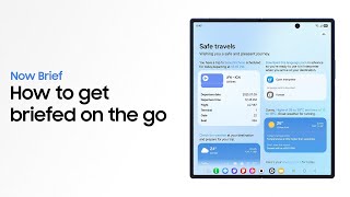 Samsung How to use Now Brief | Galaxy Z Fold7 | Samsung