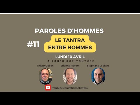 Épisode 11 — Le Tantra entre hommes